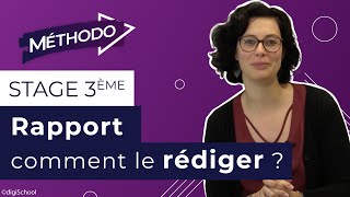 Rapport de stage 3e  comment le rédiger et le réussir [upl. by Wieren]