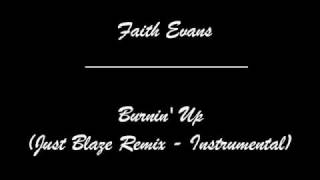 Faith Evans Burnin Up  just blaze remix instrumental [upl. by Nawuq]