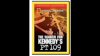 The Search For Kennedys PT 109 National Geographic 2003 [upl. by Broeder906]