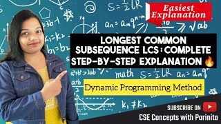 Longest Common Subsequence LCS Dynamic Programming  Data structures and algorithms [upl. by Ardnalac468]