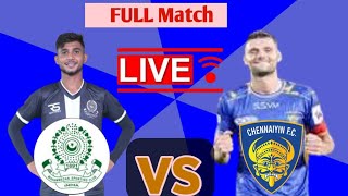 Live Match Today  Chennaiyin FC Vs Mohammedan SC [upl. by Steve414]