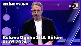 Kelime Oyunu 1513 Bölüm 01052024 FULL BÖLÜM İZLE [upl. by Nwahsat]