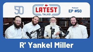 Latest Talks Podcast  Ep 50  Topics Life History  Badchen Career  Connection to Viznitz Rebbe [upl. by Leahcimauhsoj475]