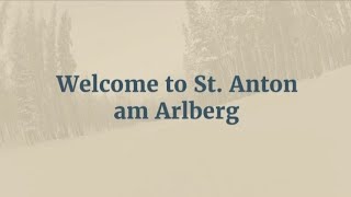 Welcome to St Anton am Arlberg [upl. by Nywled937]