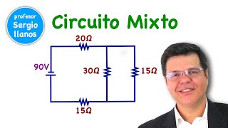 CIRCUITO MIXTO en Serie y Paralelo [upl. by Jules71]