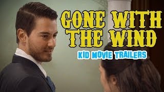 Gone With The Wind Kid Movie Trailers [upl. by Annora505]