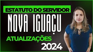 Concurso Nova Iguaçu  Estatuto do servidor  Atualizações [upl. by Aeslehs]