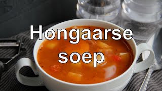 Hongaarse soep recept [upl. by Recnal]