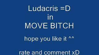 Ludacris  Move Bitch Get Out Da Way  LYRICS [upl. by Asilrahc535]