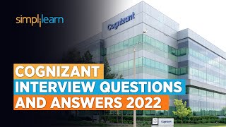 Cognizant Interview Questions And Answers For 2022  Interview Questions For Cognizant  Simplilearn [upl. by Dwayne]