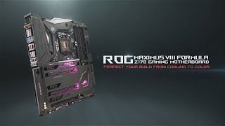 ROG Maximus VIII Formula [upl. by Enilesoj757]