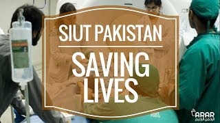 SIUT PAKISTAN  Saving Lives  Arrahman Arraheem [upl. by Anotal]