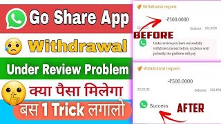 Goshare new update payment mil jayega fasa huaa  Gosharesepaisekaisekamayewaho pro jaisa dusra app [upl. by Sherj]