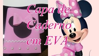 DIY Caderno decorado da Minnie  Arte em EVA [upl. by Notla]