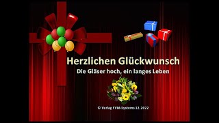 Herzlichen Glückwunsch zum Geburtstag  Die Gläser hoch ein langes Leben [upl. by Dao]