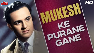 MUKESH Ke Sadabahar Gaane  Top 31 Evergreen Hits Of Mukesh  Kisi Ki Muskurahto Pe Suhana Safar [upl. by Chappie158]