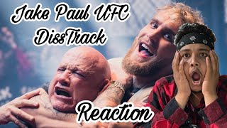 Someone Needs To Stop Him Reacting to JAKE PAUL  DANA WHITE DISS TRACK Official Music Video [upl. by Yttiy297]