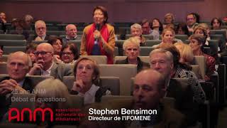 25 ans ANM  Débat et questions  Discutant Stephen Bensimon [upl. by Azeret]