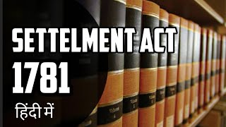 Settlement act 1781 By Mahima tripathi [upl. by Kendrick113]