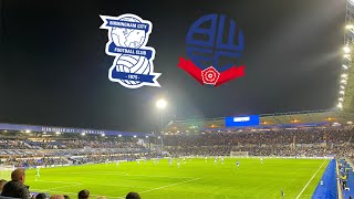 DISAPPOINTING NIGHT AS THE BLUES BEAT BOLTON 20  Birmingham City 2  0 Bolton Wanderers [upl. by Ashwin]