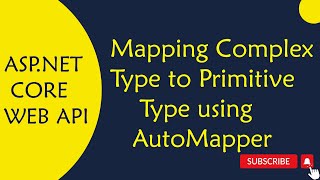 ASPNET Core WEB API  31Mapping Complex Type to Primitive Type using AutoMapper in Telugu [upl. by Novad255]