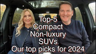 Our Top5 compact SUVs for 2024  Which would you choose and why [upl. by Jennings]