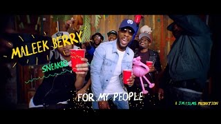 Maleek Berry ft Sneakbo  For My People Official Video MaleekBerry  Link Up TV [upl. by Gnak]