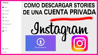 📣 Como DESCARGAR STORIES de una CUENTA PRIVADA  INSTAGRAM [upl. by Einaj375]