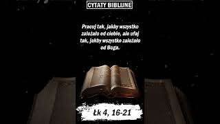 Cytaty Biblijne  Pracuj tak jakby wszystko [upl. by Jareb153]