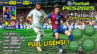 JEBRETTT🔥 Akhirnya Keluar Juga  KEREN PARAH  Main eFootball 2025 Mobile Full Lisensi Grafik HD [upl. by Yenwat212]