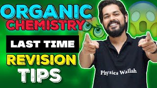 Organic Chemistry LAST TIME Revision Tips 🔔 PANKAJ SIR [upl. by Landing]