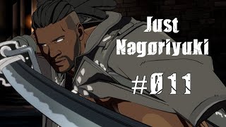 JUST NAGO 011  Nagoriyuki VS Baiken  10th Floor RANKED MATCH  Guilty Gear Strive [upl. by Aluor]