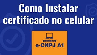 Como instalar certificado digital ecnpj A1 no celular ou tablet sem aplicativos [upl. by Weiss]