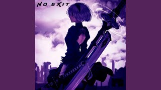 No Exit Slowed [upl. by Oilisab]