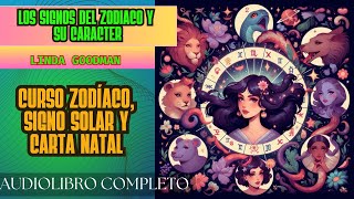 1ª PARTE LOS SECRETOS DEL HORÓSCOPO DEL ZODIACO Y EL AMOR  Linda Goodman Audiolibro Completo [upl. by Daisey444]