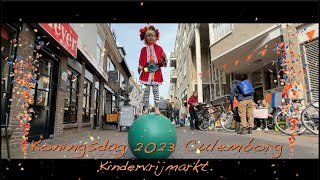 Koningsdag 2023 Culemborg Kindervrijmarkt [upl. by Zere]