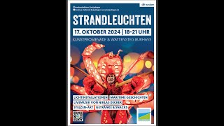 Strandleuchten 17Oktober 2024 1821 Uhr Kunstpomenade amp Wattensteg Burhave [upl. by Etsyrk]