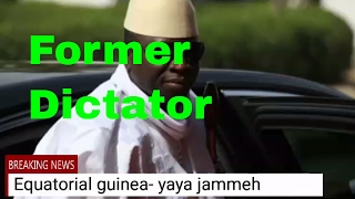 The Reject of Gambias ex president Exile Yahya Jammeh Equatorial Guinea By The Opposition [upl. by Balduin]