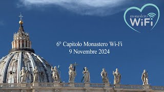 6° Capitolo Monastero WiFi [upl. by Coridon]