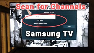 How to Scan for Channels on Samsung TV   Troubleshooting [upl. by Oliviero539]