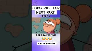 Pape perfume part 2😂 trending funny cartoon DailyDoseOfInternet YouTube shorts viralvideo [upl. by Aihsenot]