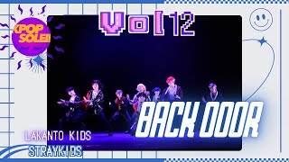 【KSoleil Vol12】24 Lakanto Kids  Back Door  Stray Kids  KPOP Cover Stage カバーダンス [upl. by Vilma]