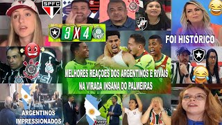 REAÇOES DA IMPRENSA ARGENTINA E RIVAIS ANTES E DEPOIS DA VIRADA BOTAFOGO 3X4 PALMEIRAS COM ENDRICK [upl. by Issy]