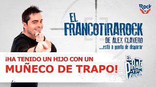 El Francotirarock y la mujer que se casó con un muñeco de trapo quotHan tenido un hijo vaya telaquot [upl. by Carrington]