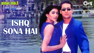 Ishq Sona Hai  Salman Khan  Sushmita Sen  Shankar Mahadevan  Hema Sardesai  Biwi No1 90s Song [upl. by Beitnes]