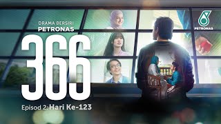 PETRONAS Raya 2022 ‘366’ Hari Ke123  Episode 2 [upl. by Nareht]