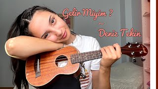 Deniz Tekin Gelir Miyim  Esma Çınar Ukulele Cover [upl. by Garihc]