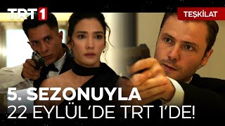 Teşkilat 5 Sezonuyla 22 Eylül Pazar Saat 2000de TRT 1de 💥 TeskilatTRT [upl. by Janaya44]