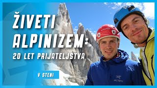 Luka Krajnc in Luka Lindič Vrhunski alpinizem in 20 let pravega prijateljstva V STENI 31 [upl. by Aled]