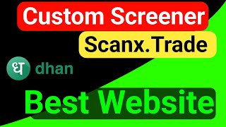 How to Create Custom Screener in Scanx Trade  Scanx Trade me Custom Screener In hindi [upl. by Sholeen]